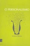 Personalismo, O