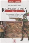 Reconquista Da Bahia 1625