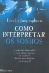 Freud E Jung Explicam Como Interpretar Os Sonhos