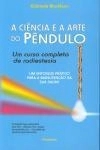 Ciencia E A Arte Do Pendulo, A