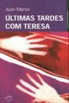 Ultimas Tardes Com Teresa