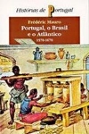 Portugal O Brasil E O Atlantico Vol2