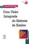Visao Integrada Do Sistema De Ensino, Uma