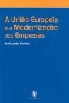 Uniao Europeia E A Modernizacao Das Empresas, A