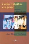Como Trabalhar Em Grupo