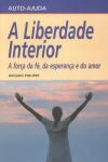 Liberdade Interior, A