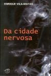 Da Cidade Nervosa