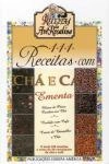 111 Receitas Com Cha E Cafe