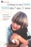 Conheca Os Seus Filhos Testes Dos 7 Aos 12 Anos
