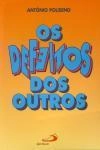 Defeitos Dos Outros, Os