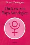 Plutao No Seu Mapa Astrologico