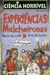 Experiencias Malcheirosas