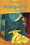 Amarguinha E A Peca De Teatro