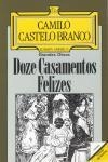 Doze Casamentos Felizes