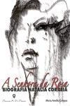 Senhora Da Rosa Biografia Natalia Correia, A
