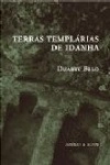 Terras Templarias De Idanha