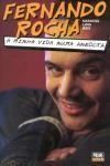 Fernando Rocha A Minha Vida Numa Anedota