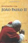 Meditacoes Com Joao Paulo Ii