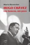 Hugo Chavez Um Homem Um Povo