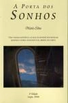 Porta Dos Sonhos, A