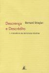 Descrenca E Descredito Vol1 - A Decadencia Das Democracias Industriais