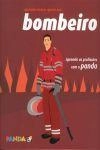 Quando Crescer Quero Ser Bombeiro