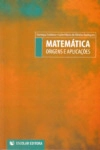 Matematica Origens E Aplicacoes