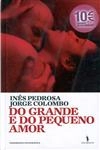 Do Grande E Do Pequeno Amor