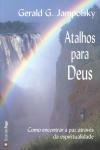 Atalhos Para Deus