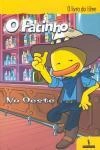Patinho No Oeste, O
