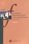 Documentos Remetidos Da India Ou Livro Das Moncoes 1625 1736 Vol2
