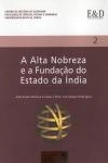 Alta Nobreza E A Fundacao Do Estado Da India, A