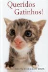 Queridos Gatinhos