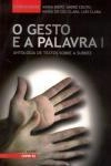 Gesto E A Palavra, O
