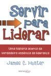 Servir Para Liderar