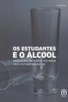 Estudantes E O Alcool, Os