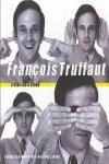 Francois Truffaut A Vida Era O Ecran