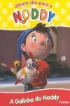 Galinha Do Noddy, A