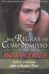 Regras Do Compromisso, As