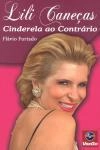 Lili Canecas Cinderela Ao Contrario