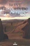 Breve Historia Do Progresso, Uma