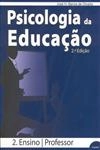 Psicologia Da Educacao Vol2 - Ensino Professor