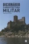Dicionario De Arquitectura Militar