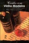 Contos Com Vinho Da Madeira