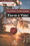 Faz-te A Vida
