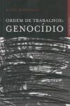 Ordem De Trabalho Genocidio