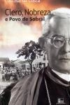 Clero Nobreza E Povo De Sobral