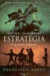 Estrategia O Grande Debate Sun Tzu Clausewitz