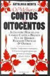 Melhores Contos De Oitocentos, Os
