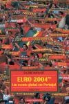 Euro 2004 Um Evento Global Em Portugal